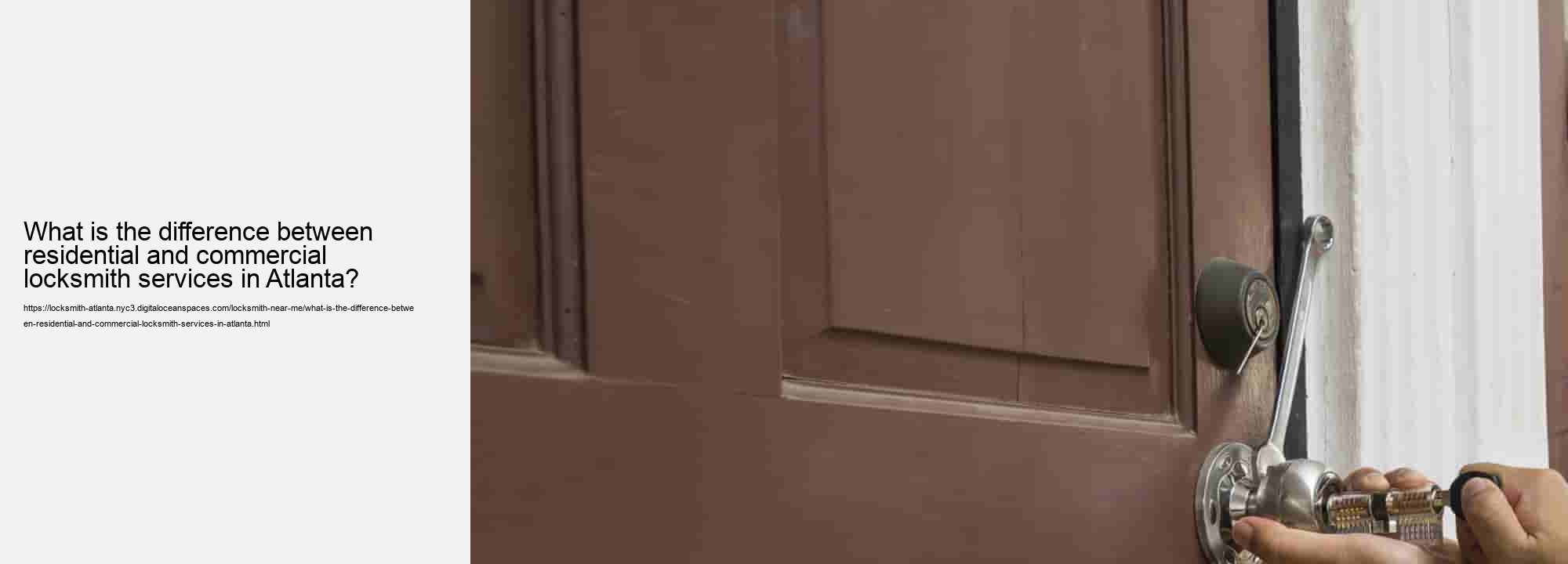 What is the difference between residential and commercial locksmith services in Atlanta?